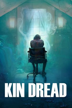 Kin Dread's poster