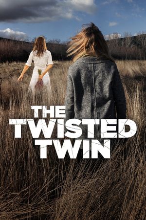 Twisted Twin's poster