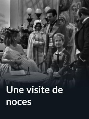 Une visite de noces's poster