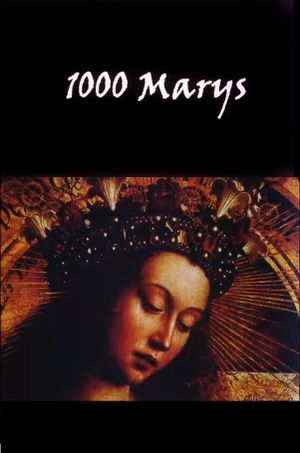 1000 Marys's poster