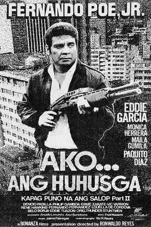 Ako ... ang huhusga's poster image