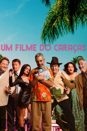 Um Filme do Caraças's poster