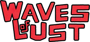 Waves of Lust's poster