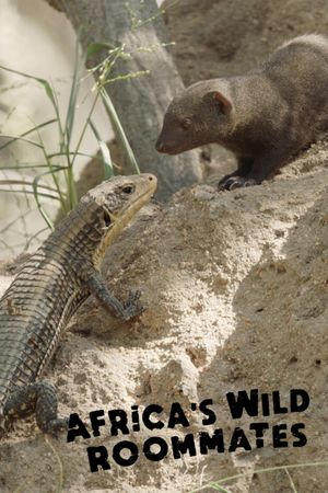 Africa's Wild Roommates: How Animals Share Bed and Board's poster