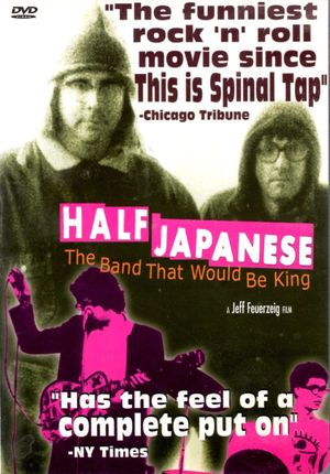 Half Japanese: The Band That Would Be King's poster