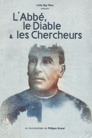 L'abbé, le diable et les chercheurs's poster