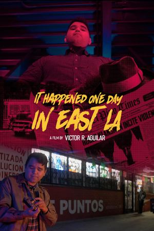 It Happened One Day in East LA's poster