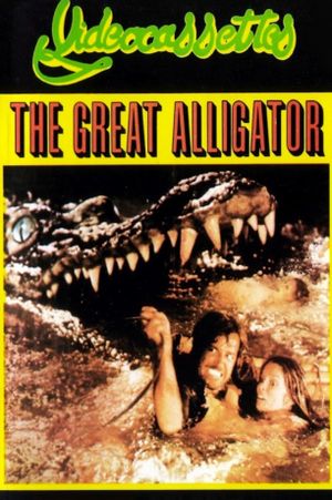 The Great Alligator's poster