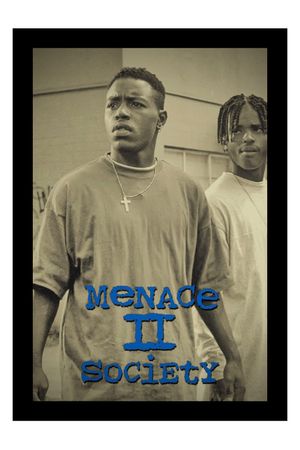 Menace II Society's poster