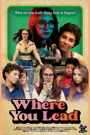 Where You Lead's poster