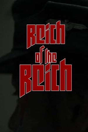 Reich of the Reich's poster