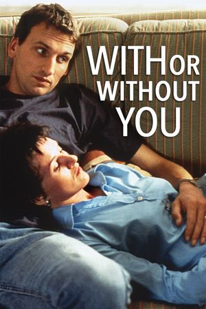 With or Without You's poster