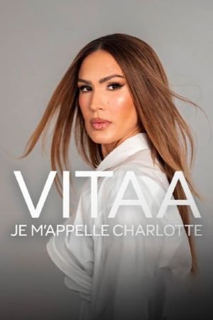 Vitaa, je m’appelle Charlotte's poster