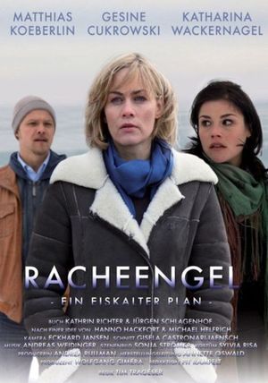 Racheengel - Ein eiskalter Plan's poster