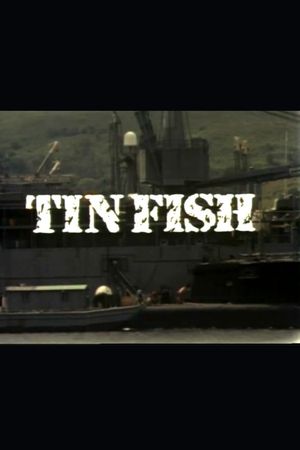Tin Fish's poster