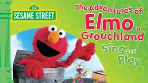 The Adventures of Elmo in Grouchland: Sing and Play's poster