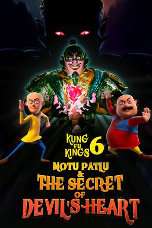 Motu Patlu : Kung Fu Kings 6: The Secret of Devil's Heart's poster