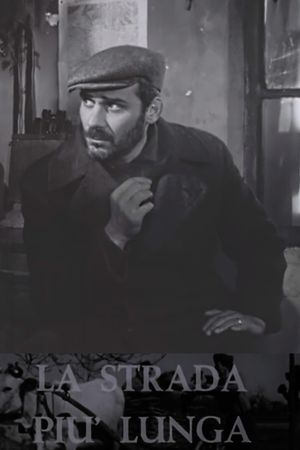 La strada più lunga's poster