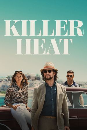 Killer Heat's poster
