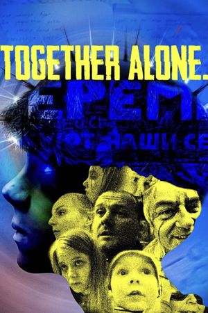 t0gether al0ne.'s poster