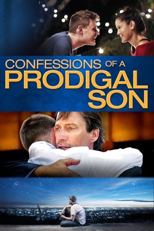 Confessions of a Prodigal Son's poster