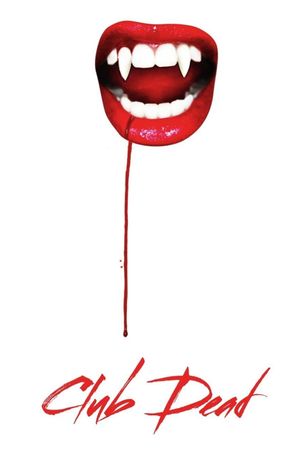 Club Dead's poster