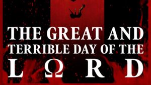 The Great and Terrible Day of the Lord's poster