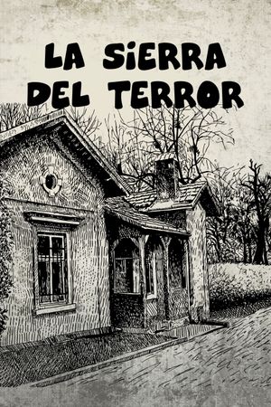 La sierra del terror's poster
