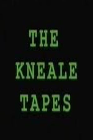 The Kneale Tapes's poster