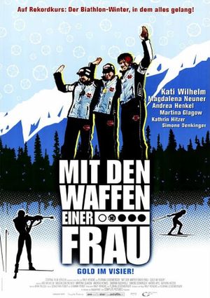 Mit den Waffen einer Frau - Gold im Visier's poster