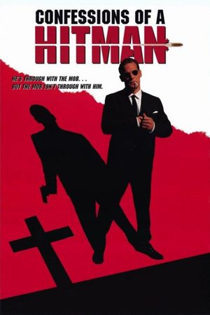 Confessions of a Hitman's poster
