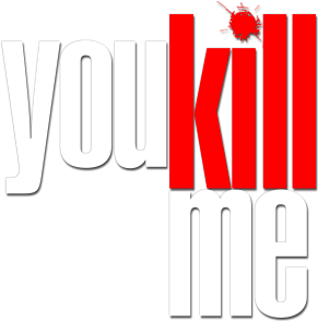 You Kill Me's poster