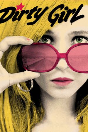 Dirty Girl's poster