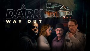 A Dark Way Out's poster