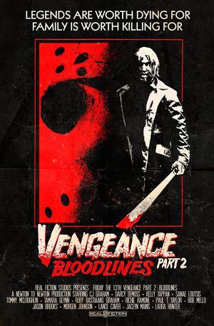 Friday the 13th Vengeance 2: Bloodlines's poster