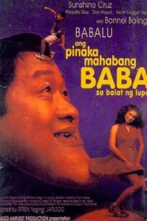 Ang pinakamahabang baba sa balat ng lupa's poster