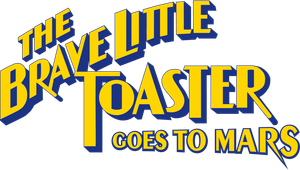 The Brave Little Toaster Goes to Mars's poster