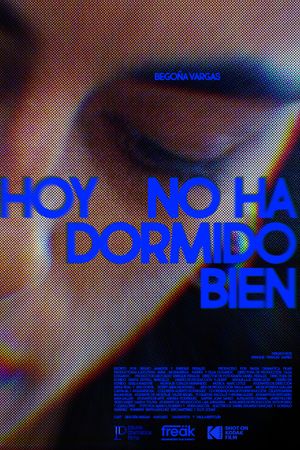 Hoy no ha dormido bien's poster