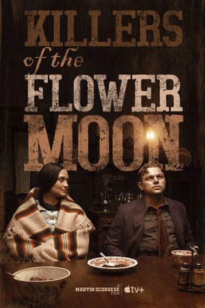 Killers of the Flower Moon's poster