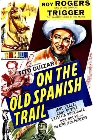 On the Old Spanish Trail's poster