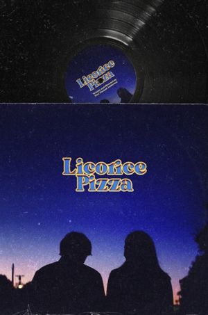 Licorice Pizza's poster