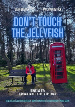 Don't Touch The Jellyfish's poster