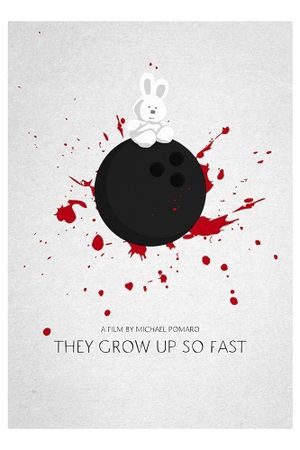 They Grow Up So Fast's poster