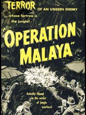 Operation Malaya's poster