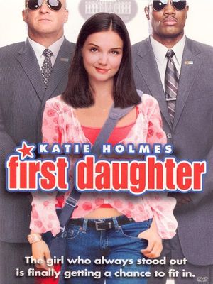 First Daughter's poster