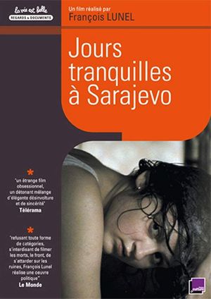 Jours tranquilles à Sarajevo's poster