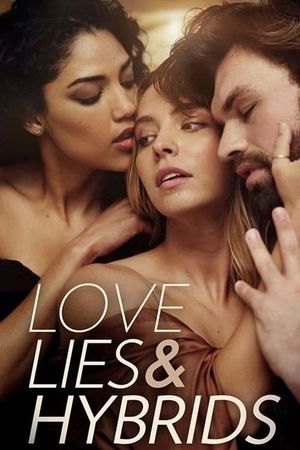 Love, Lies and Hybrids's poster