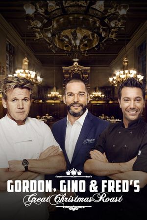 Gordon, Gino & Fred's Great Christmas Roast's poster