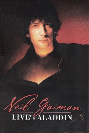 Neil Gaiman Live at the Aladdin's poster