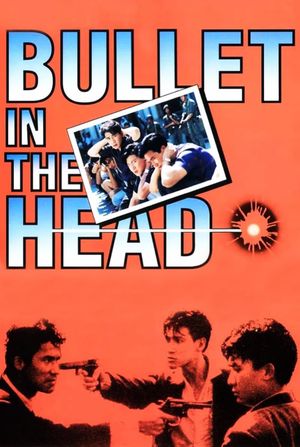 Bullet in the Head's poster